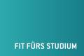 Öffnen Fit fürs Studium